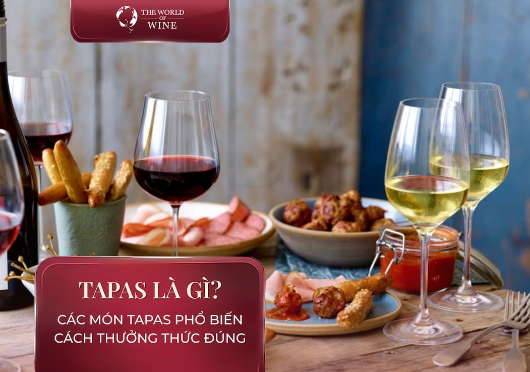 Tapas là gì? Các món Tapas phổ biến và cách thưởng thức đúng chuẩn